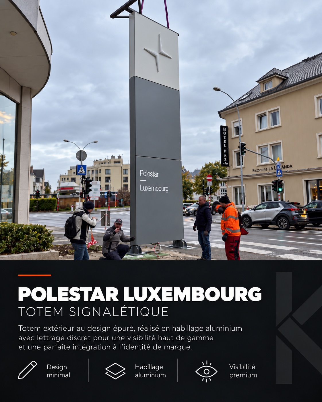 Polestar Luxembourg — Totem extérieur
